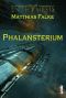 [Enthymesis 5.20] • Enthymesis V - Tloxi-Trilogie 02 - Phalansterium